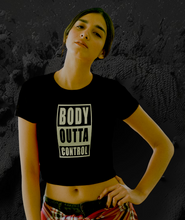Lade das Bild in den Galerie-Viewer, BODY OUTTA CONTROL CROP TOP