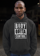Lade das Bild in den Galerie-Viewer, BODY OUTTA CONTROL Hoodie
